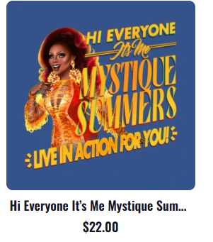 Hi Everyone It’s Me Mystique Summers T-Shirt
