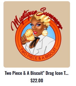 Two Piece & A Biscuit Drag Icon Tee